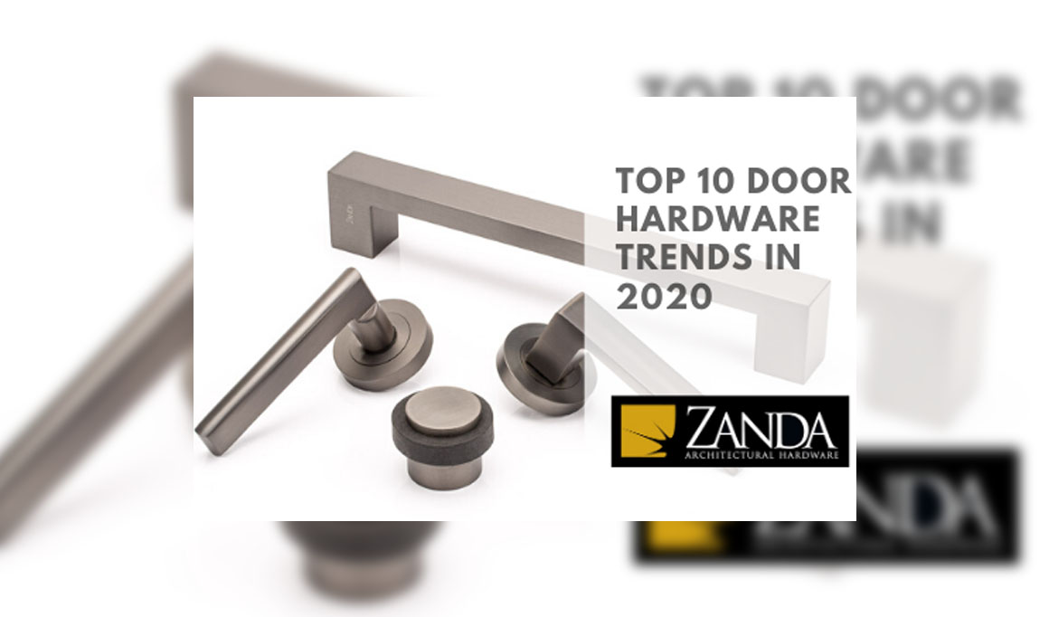 The Top 10 Trends For Door & Cabinet Hardware In 2020 Featured Img
